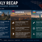 Caucasus Intel Weekly Recap - May 18 - 24, 2026